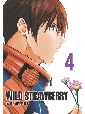 cover image of Wild Strawberry, Volume 4